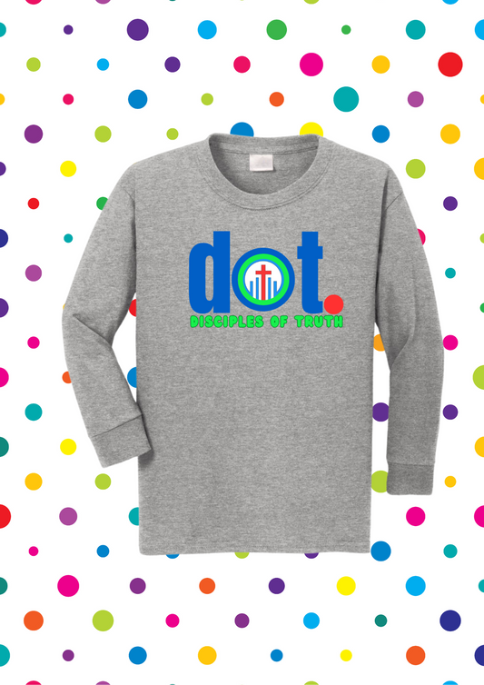 DOT (Disciples of Truth) Children's Ministry Long Sleeve T-Shirt